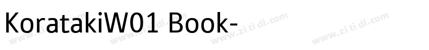 KoratakiW01 Book字体转换